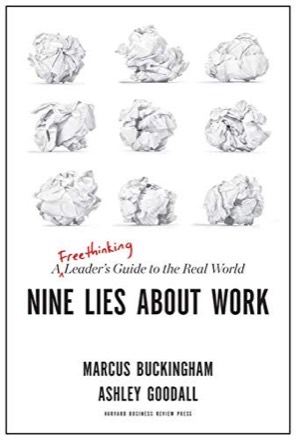 Nine Lies About Work by Marcus Buckingham & Ashley Goodall — book cover